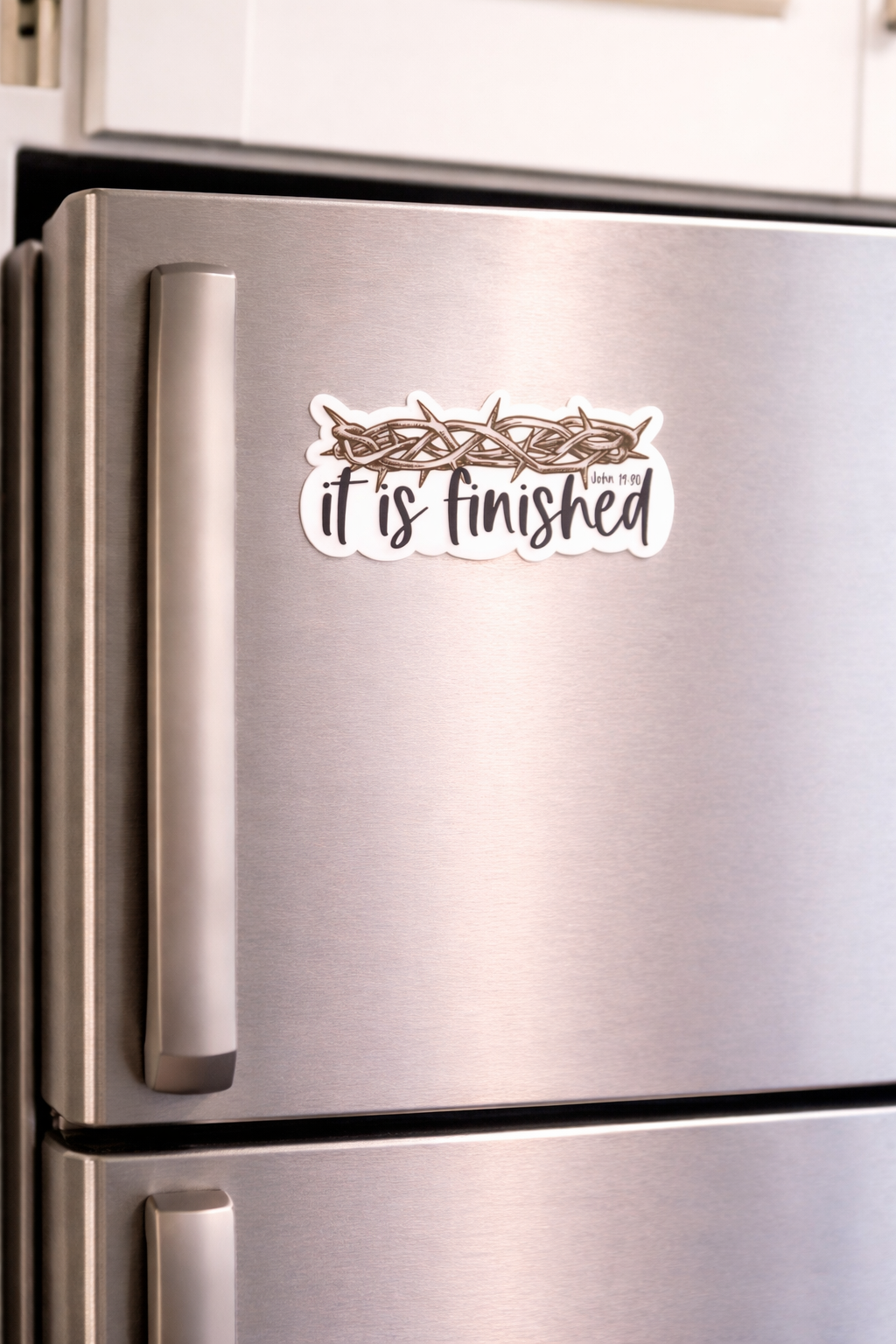 It Is Finished Magnet