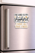 The Lord Is My Shepherd (Script Style) Magnet